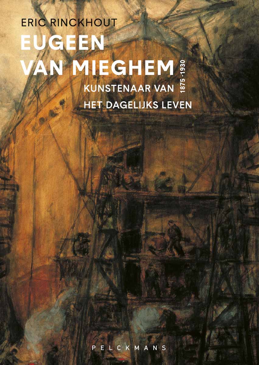 Eugeen Van Mieghem 1875-1930 Kunstenaar van het dagelijks leven