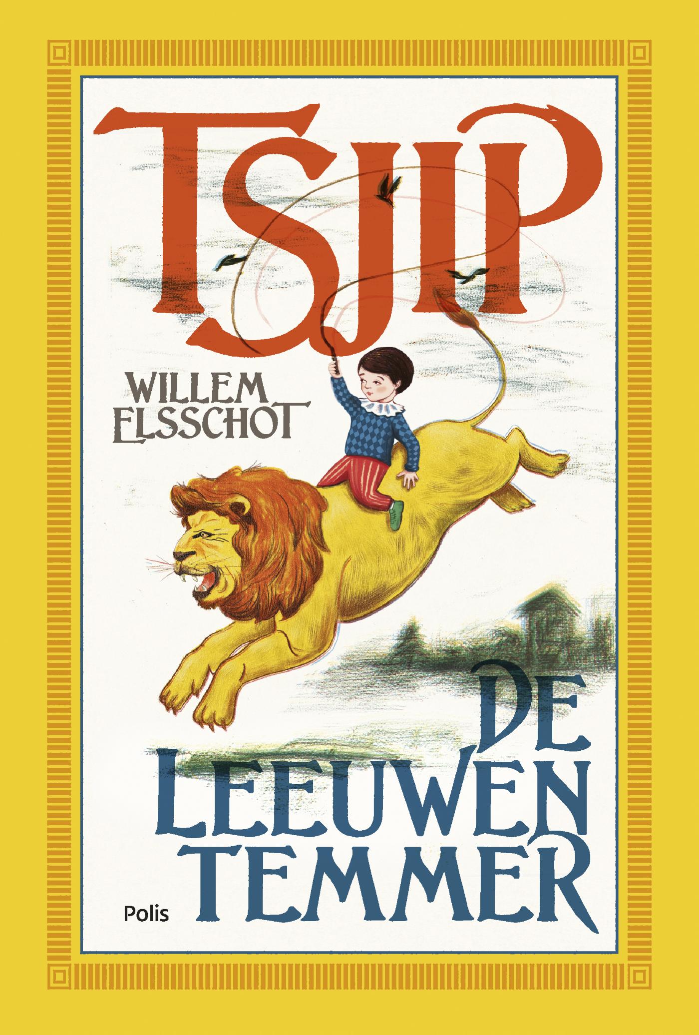 Tsjip/ De Leeuwentemmer (e-book)