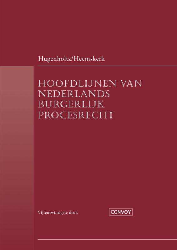 Hoofdlijnen van Nederlands Burgerlijk Procesrecht DR25