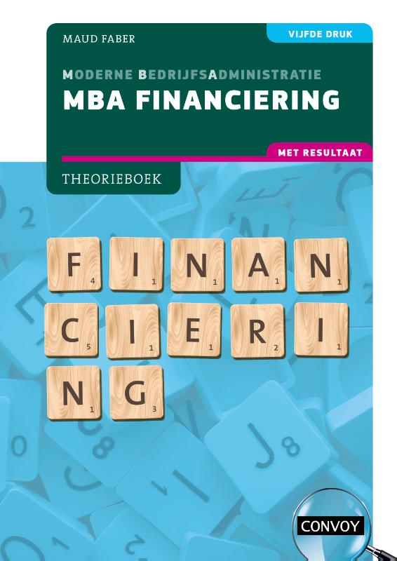 MBA Financiering met resultaat