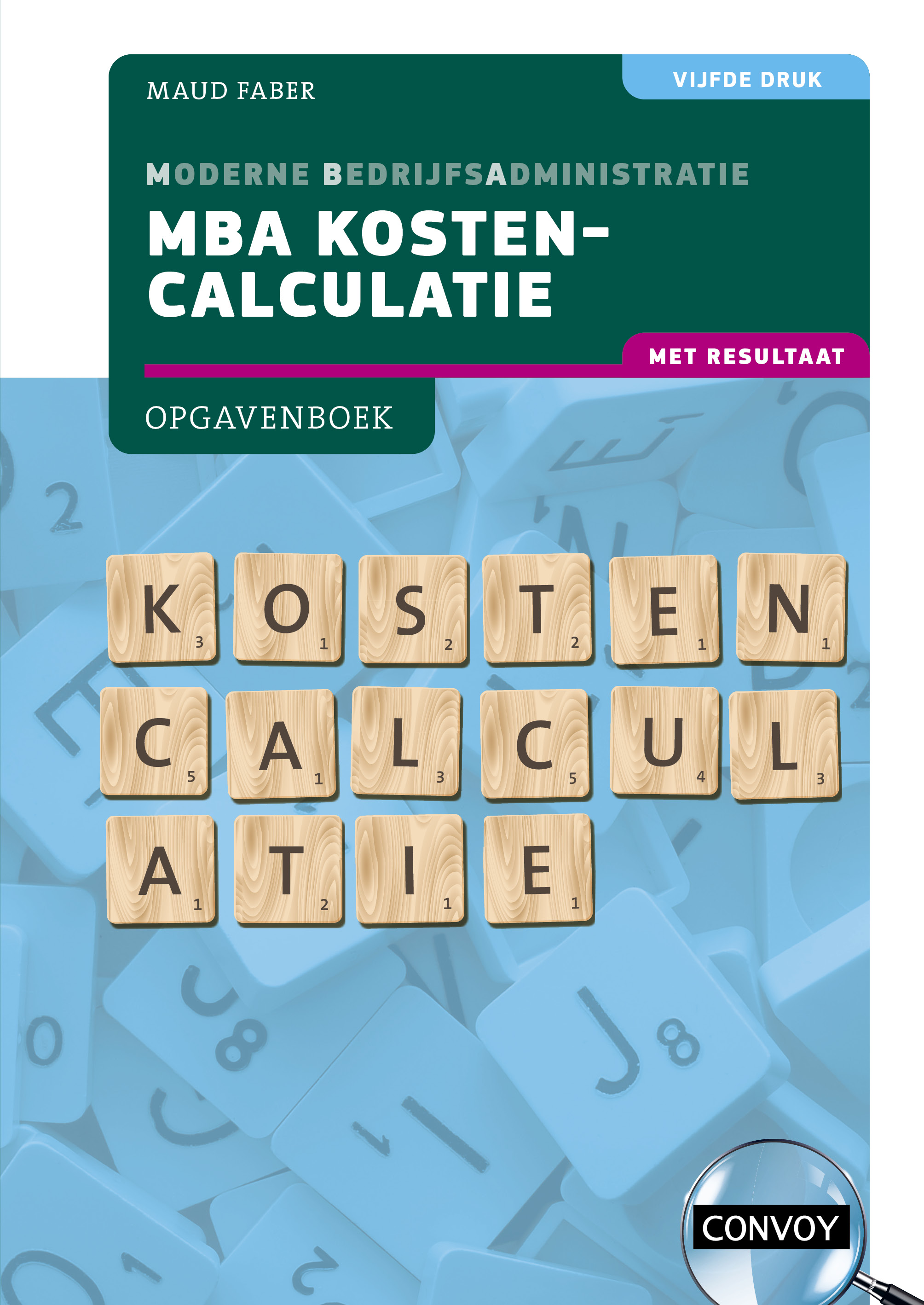 MBA Kostencalculatie met resultaat 
