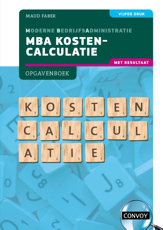 MBA Kostencalculatie met resultaat