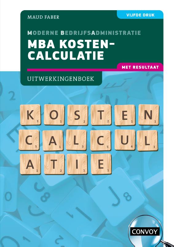 MBA Kostencalculatie met resultaat