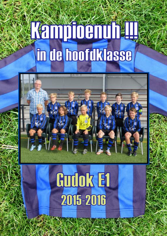 Gudok E1 2015-2016 Kampioenuh !!! in de hoofdklasse