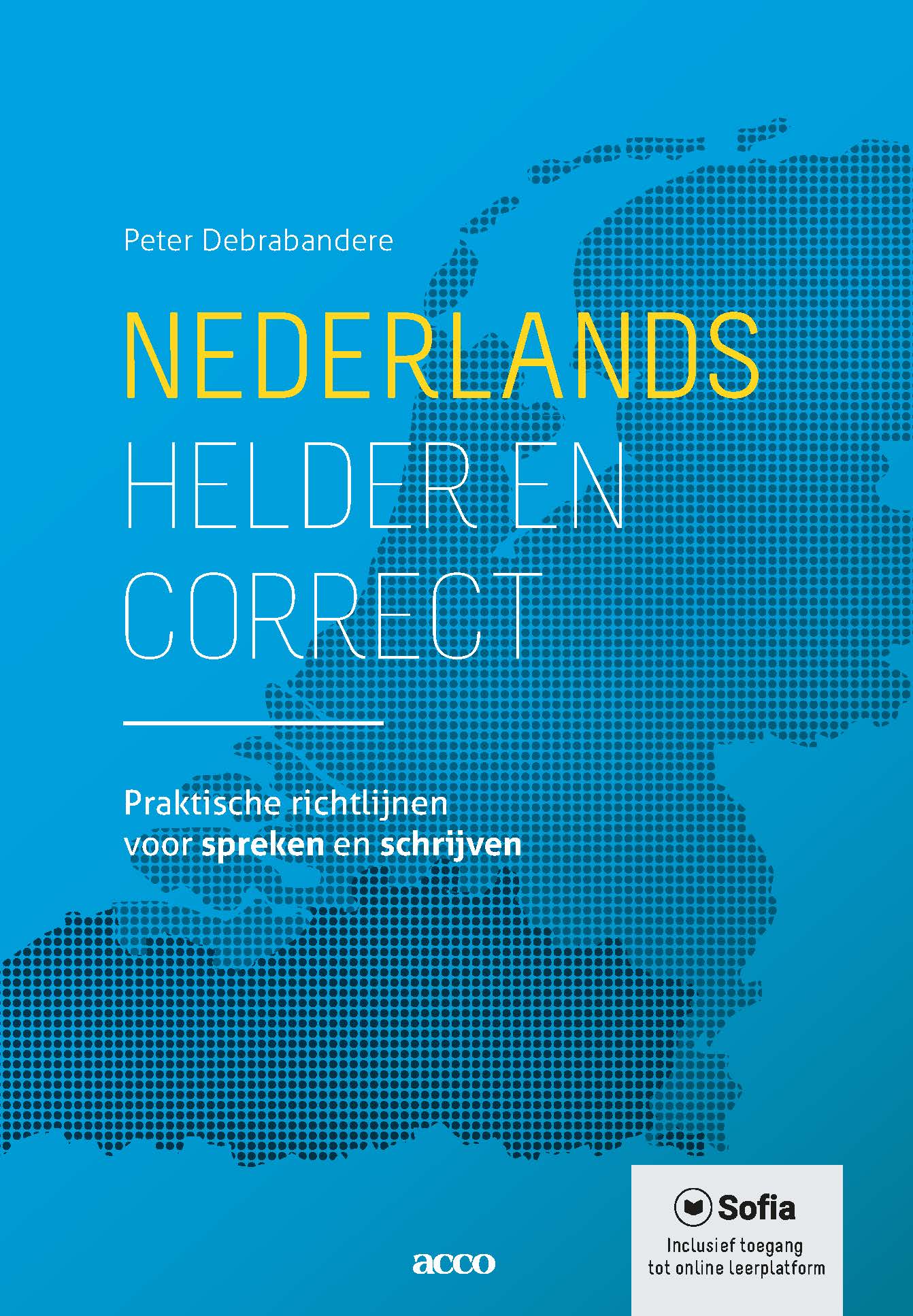 Nederlands, helder en correct