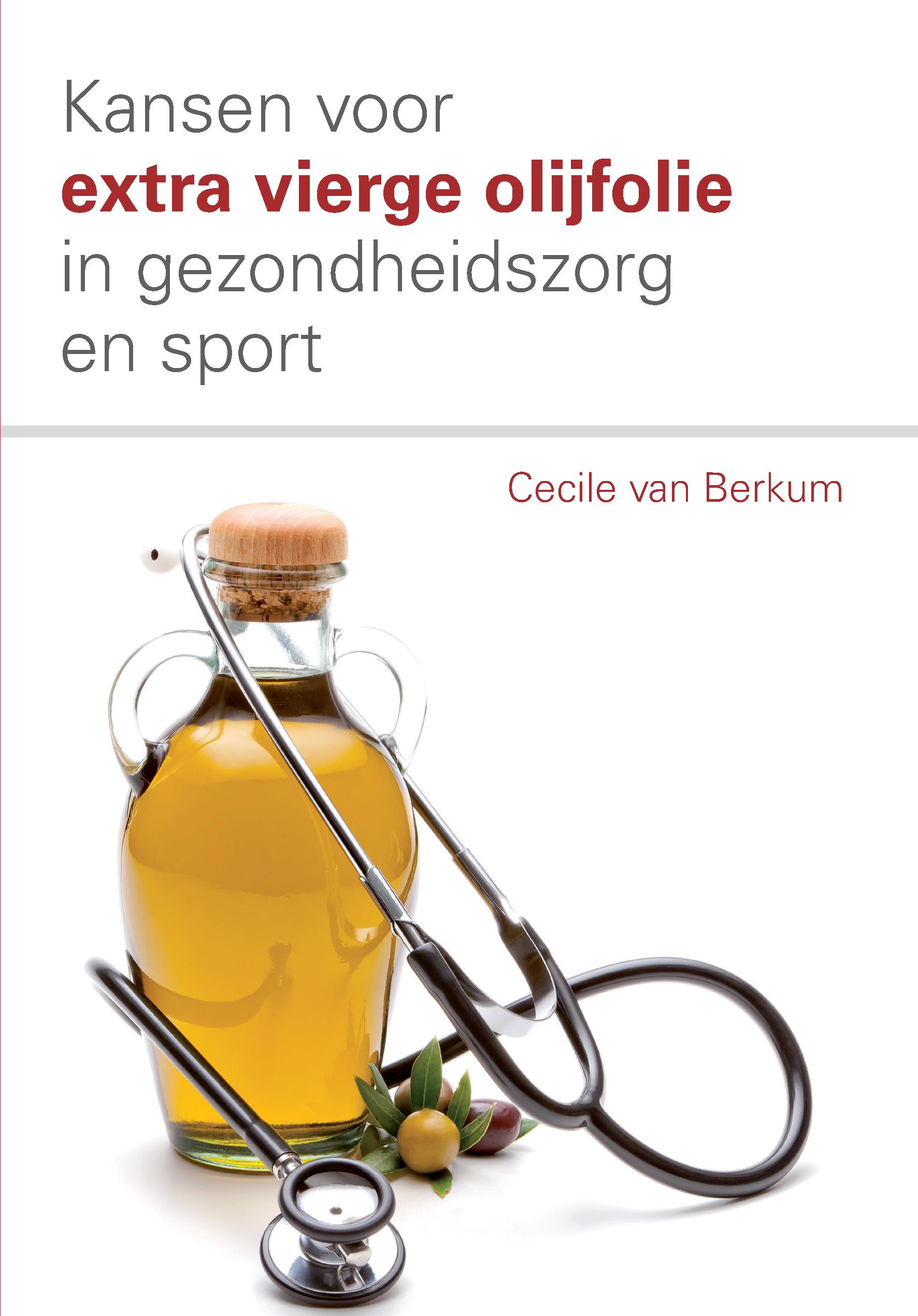 Kansen voor extra vierge olijfolie in de gezondheidszorg en sport