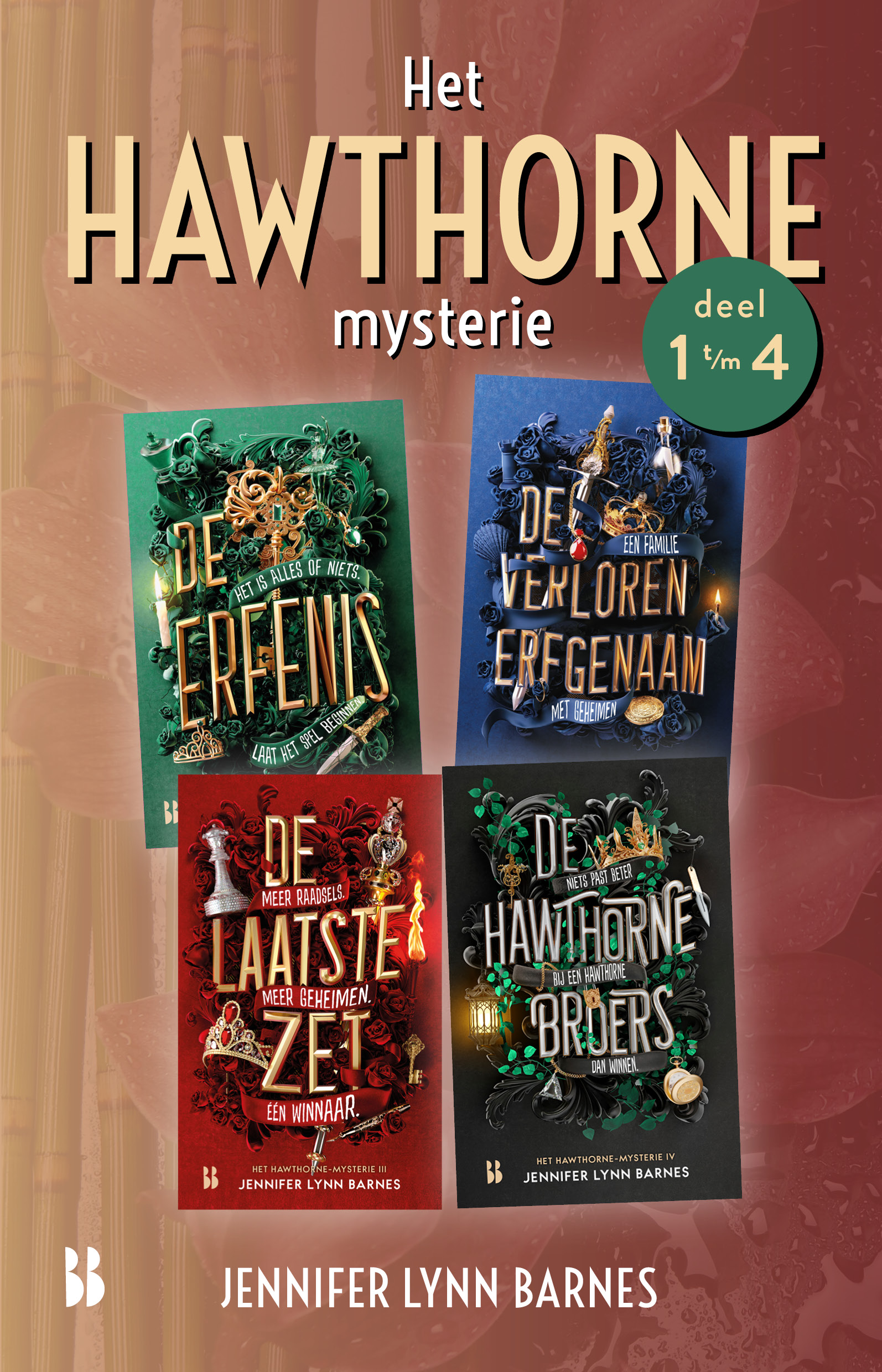 De erfenis | De verloren erfgenaam | De laatste zet | De Hawthorne-broers 