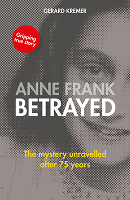 Anne Frank betrayed