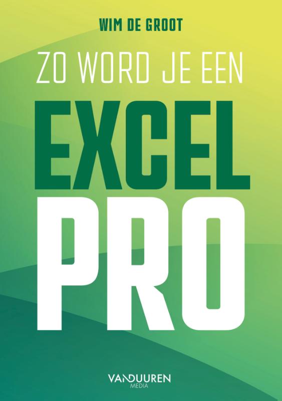 Zo word je een Excel-Pro