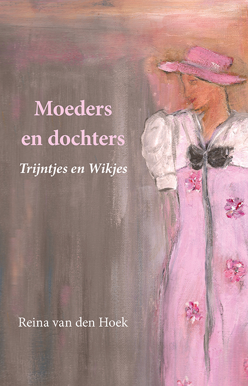 Moeders en dochters Trijntjes en Wikjes