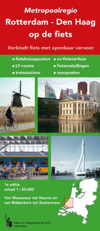 Metropoolregio Rotterdam-Den Haag op de fiets