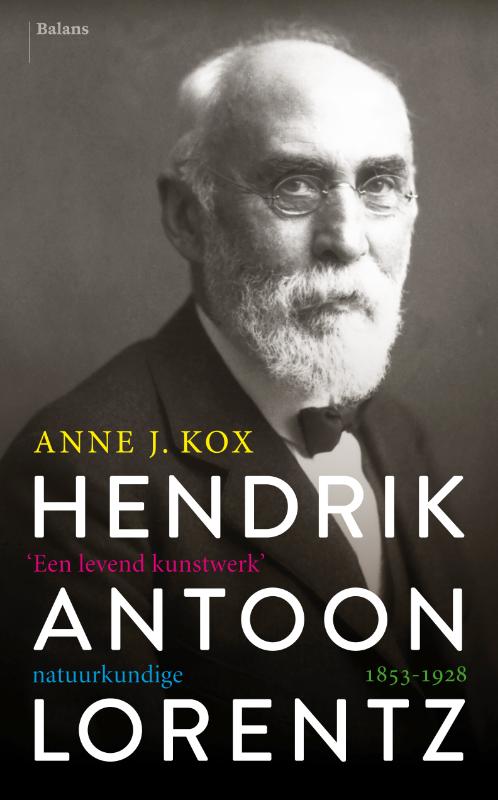 Hendrik Antoon Lorentz, natuurkundige (1853-1928