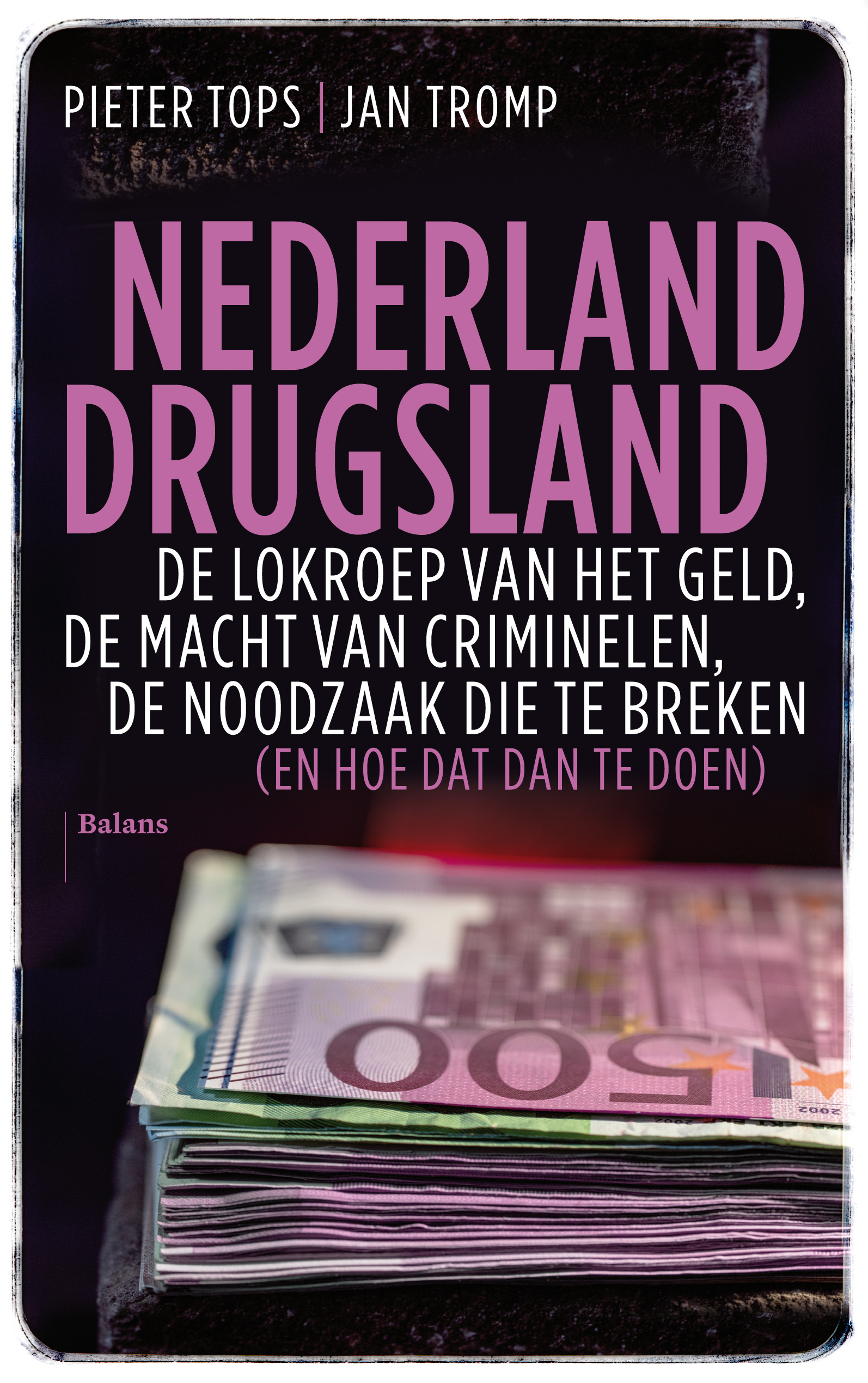 Nederland drugsland