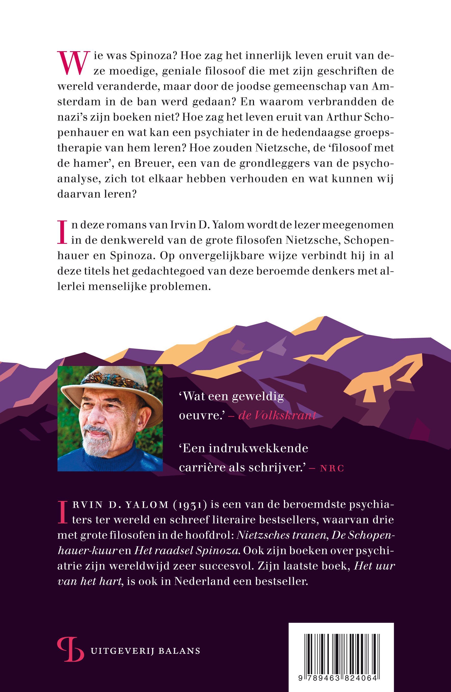 De filosofische romans Nietzsches tranen, De Schopenhauer-kuur en Het