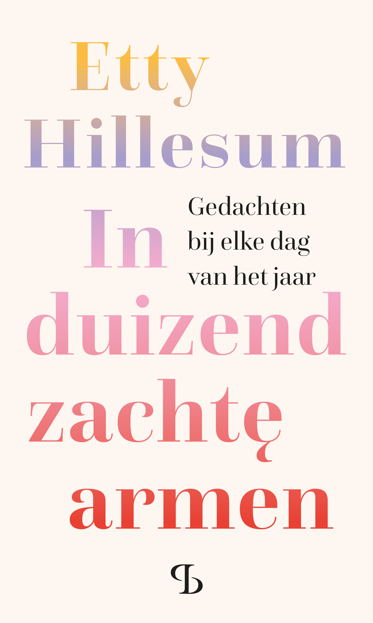 In duizend zachte armen Gedachten bij elke dag van het jaar