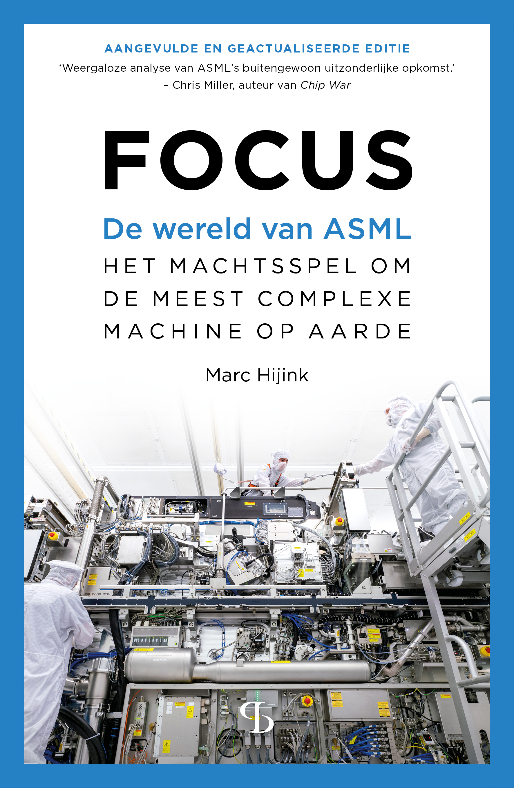Focus De wereld van ASML