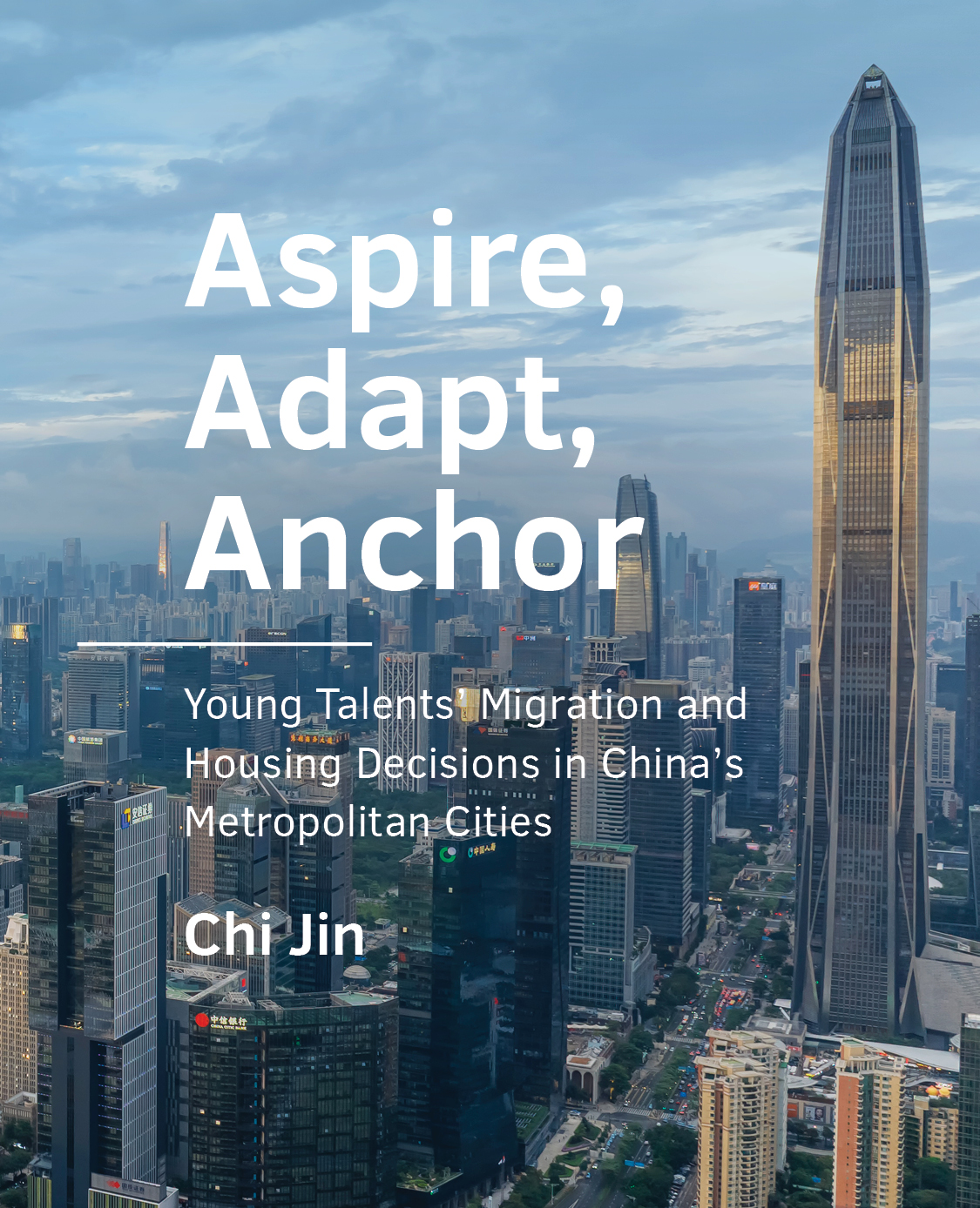 Aspire, Adapt, Anchor Young Talents Migration and Housing Decisions in Chinas Metropolitan Cities