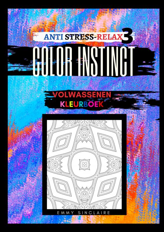 Volwassenen kleurboek Color Instinct 3 : Anti Stress Relax Illusies