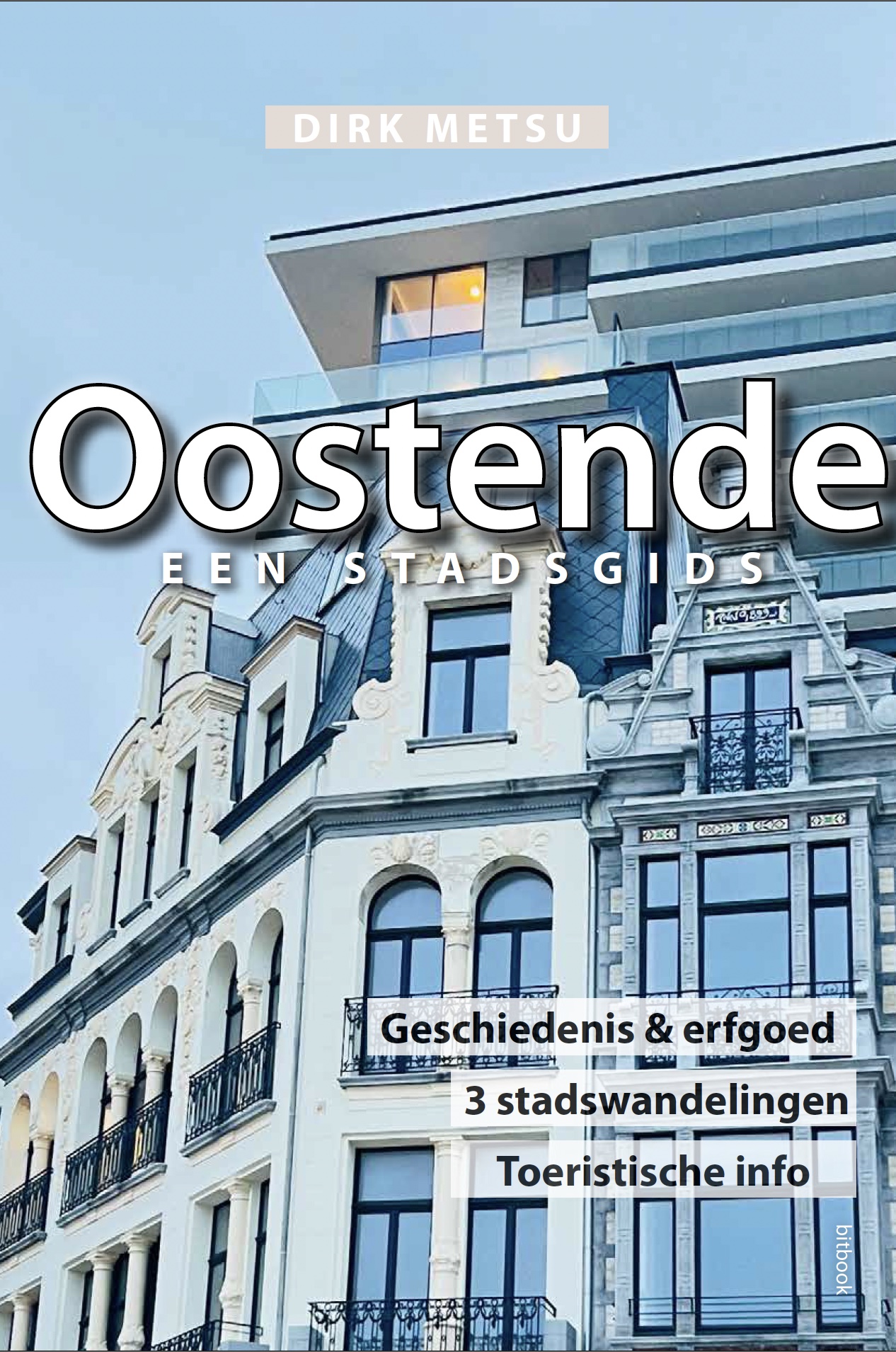 Oostende Een stadsgids