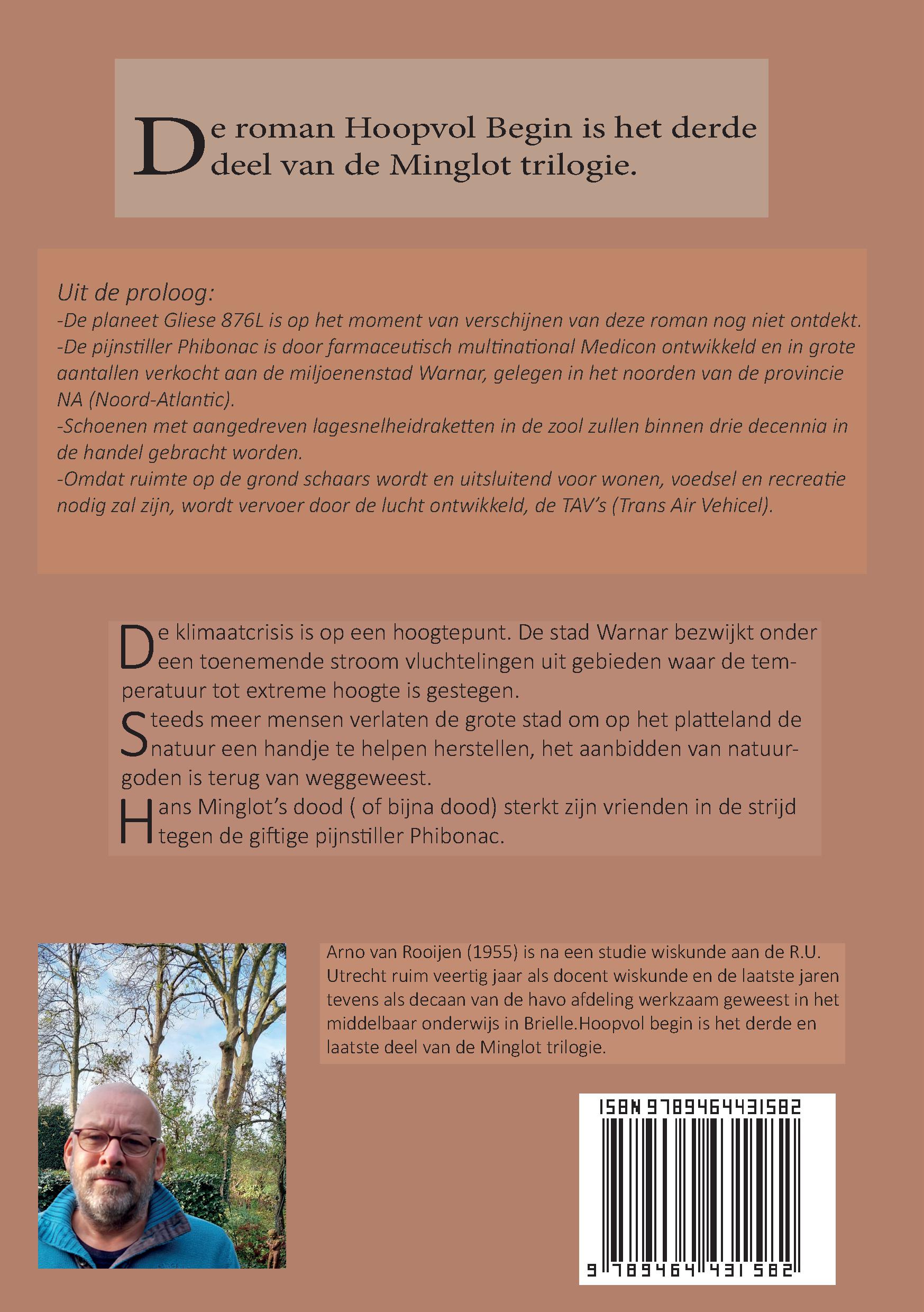 Hoopvol Begin een psychologische toekomst thriller