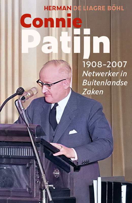 Connie Patijn (1908-2007) Netwerker in Buitenlandse Zaken