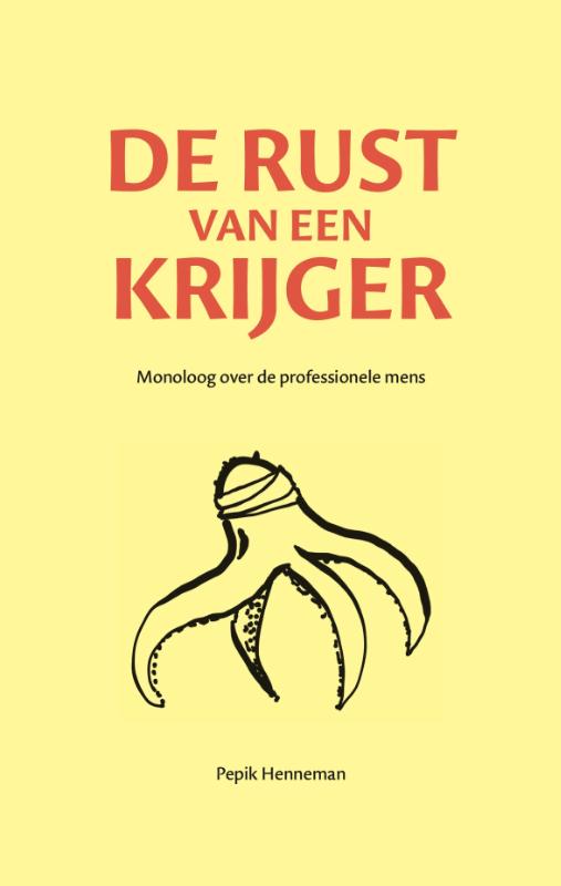 De rust van een krijger