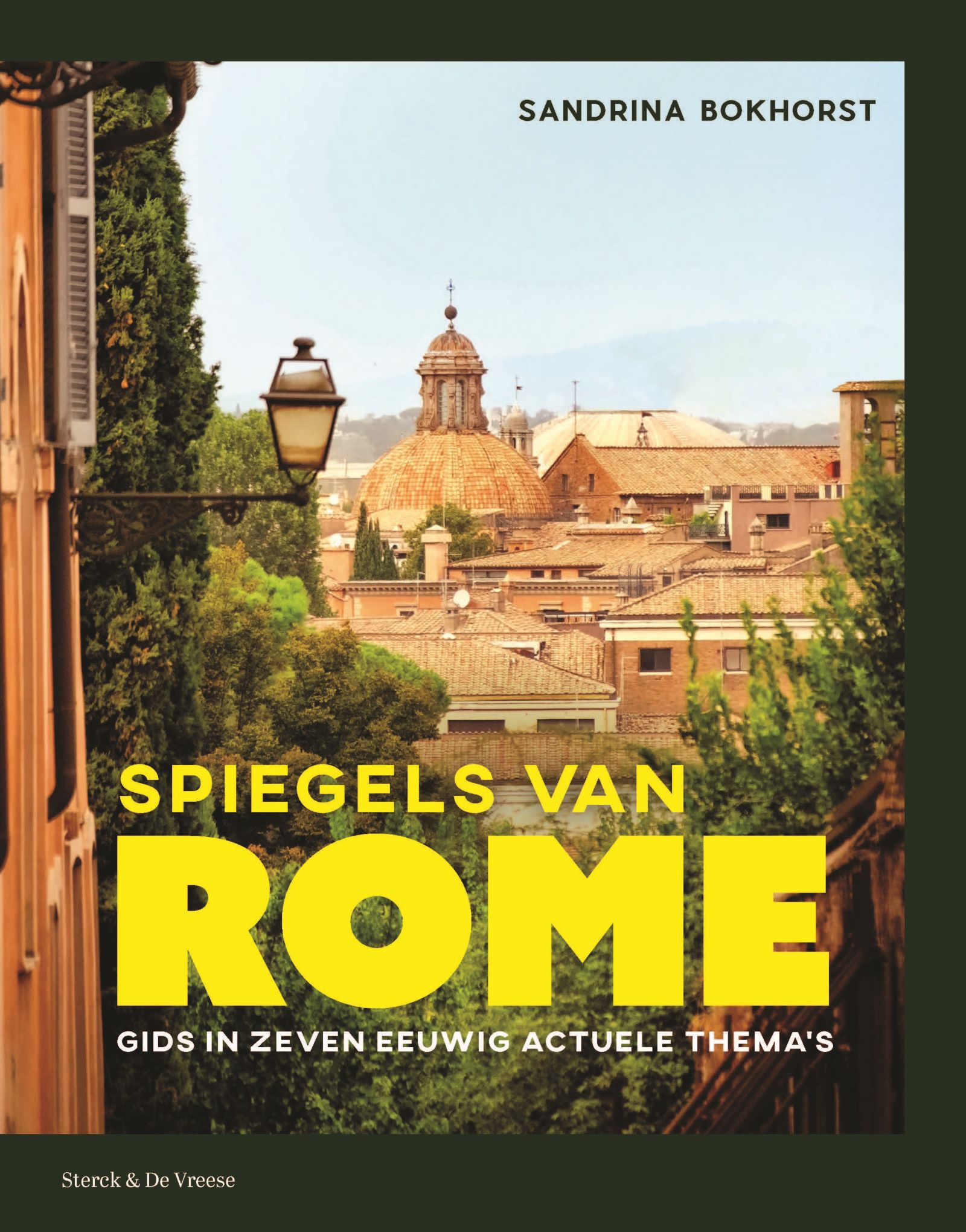 Spiegels van Rome Gids in zeven eeuwig actuele themas