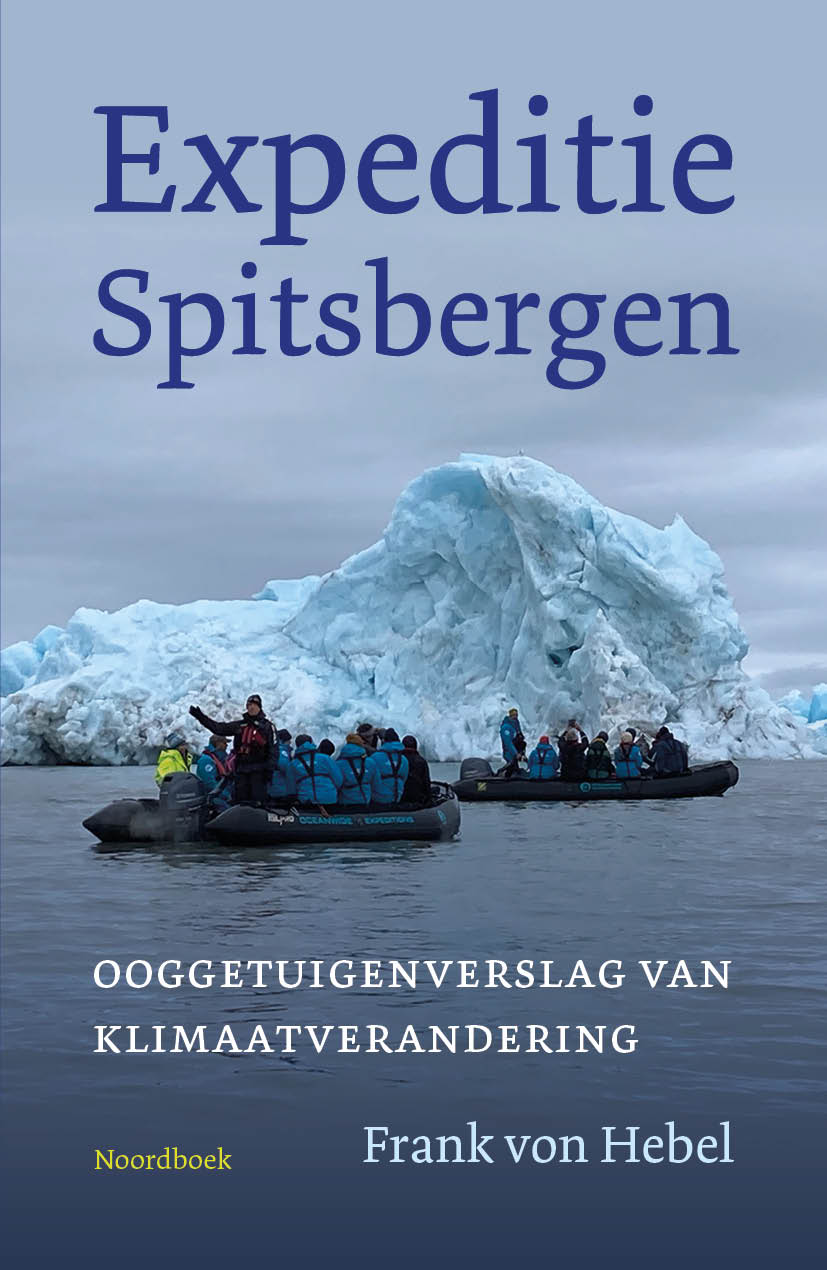 Expeditie Spitsbergen Ooggetuigenverslag van de klimaatverandering