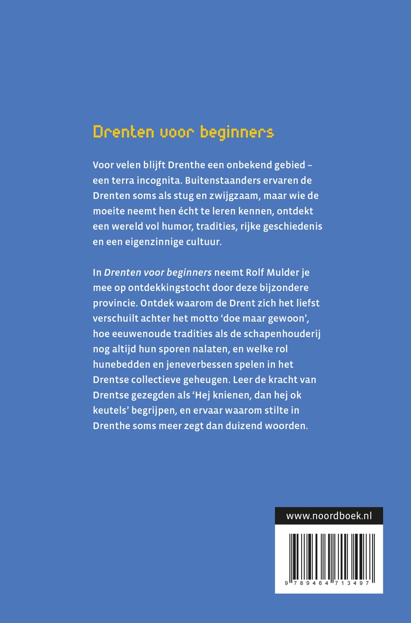 Drenten voor beginners Omgaan met een eigenzinnig volk