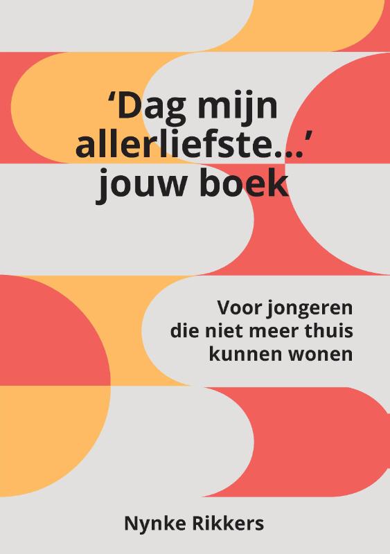 Het 'Dag mijn allerliefste...' jouw boek.