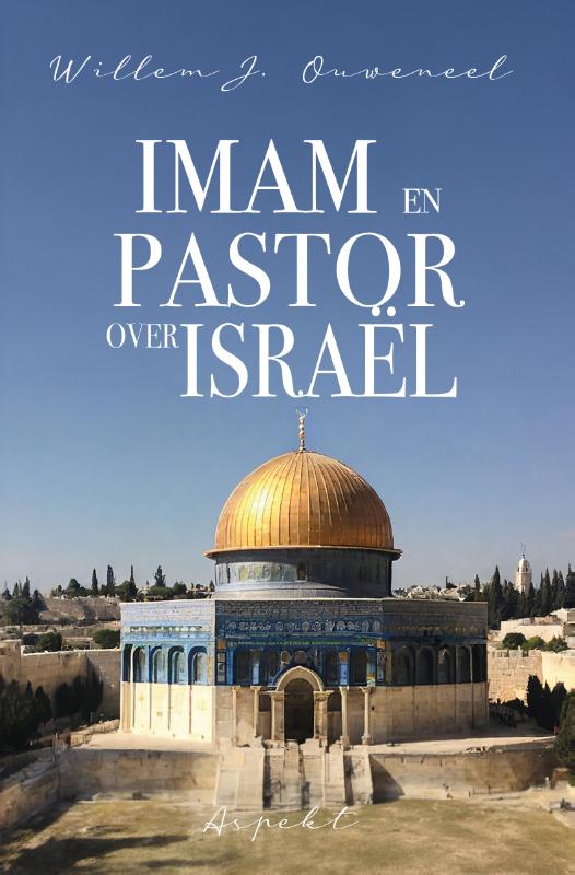 Imam en Pastor over Israël