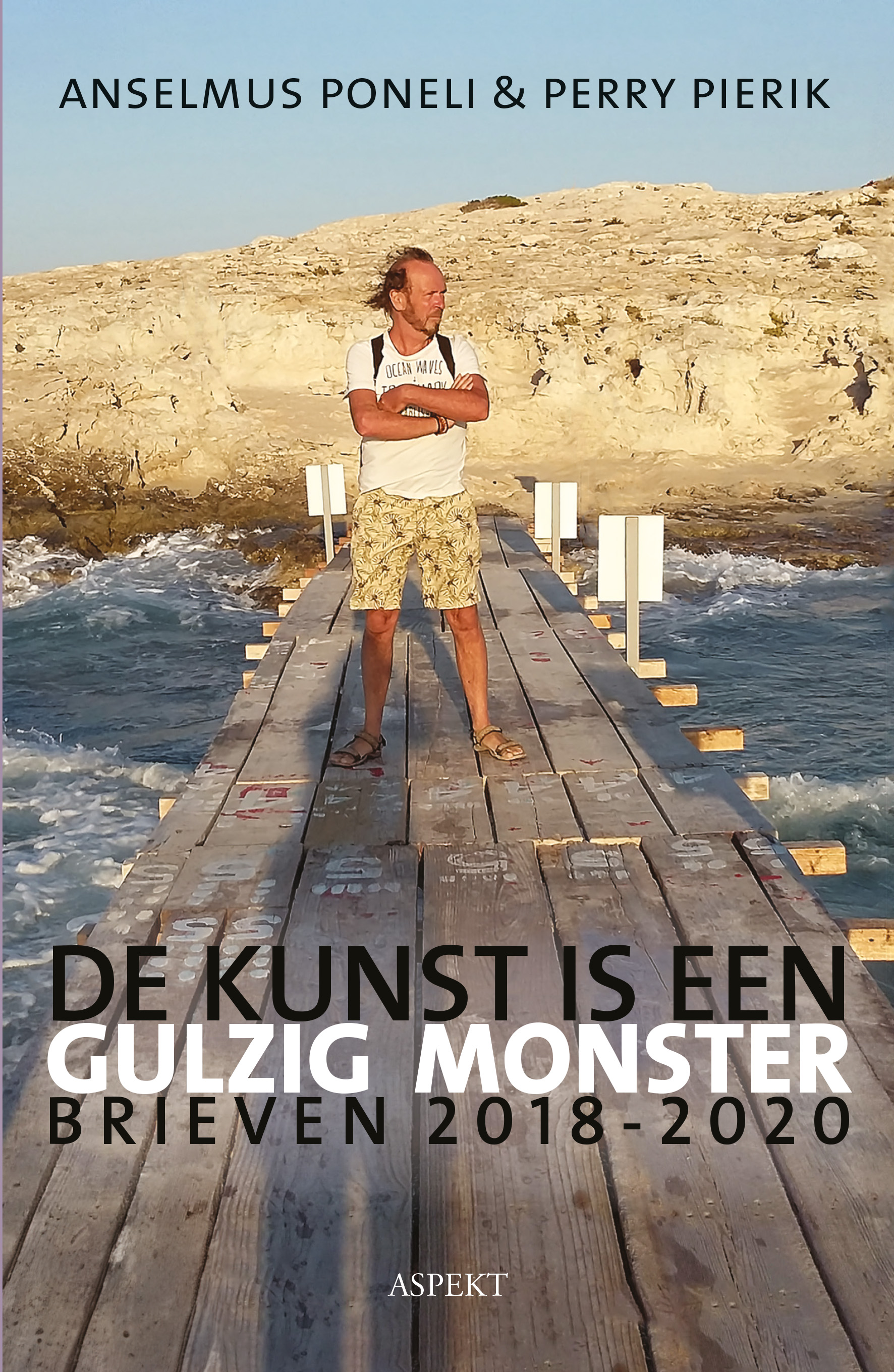 De kunst is een gulzig monster & Perry Pierik