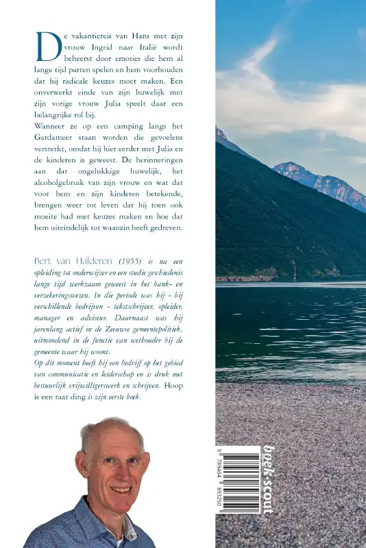 Hoop is een raar ding Terugkijken heeft geen zin, zelfs niet bij foute keuzes