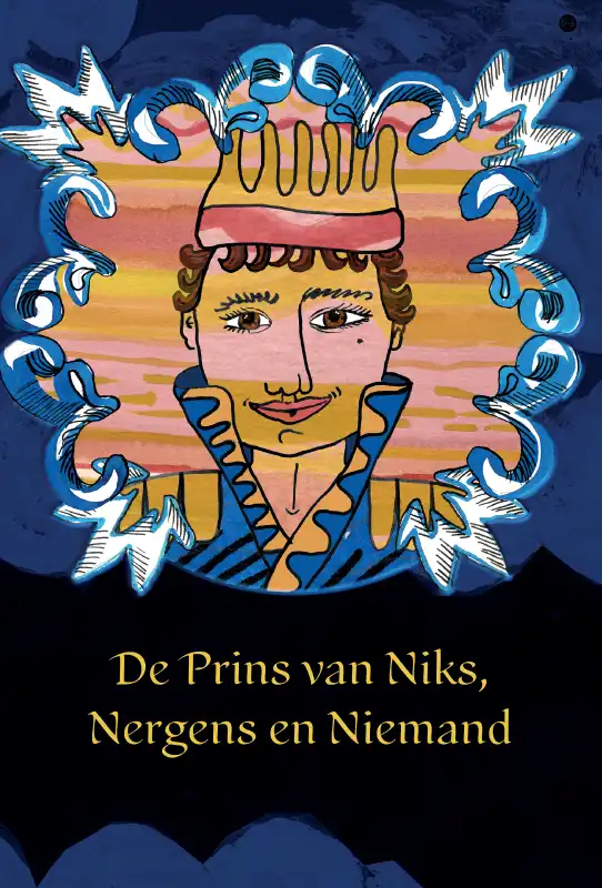 De Prins van Niks, Nergens en Niemand