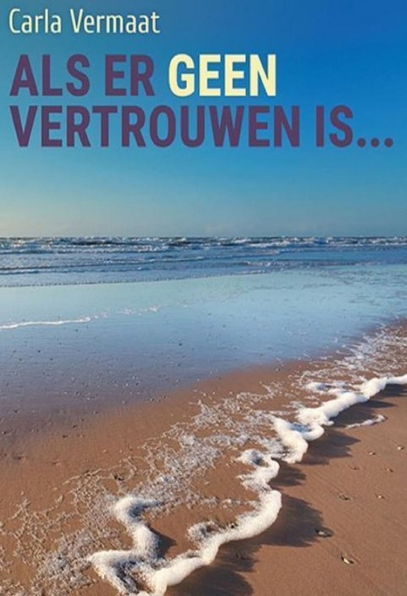 Als er geen vertrouwen is 