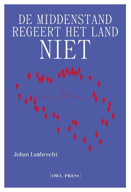 De middenstand regeert het land niet