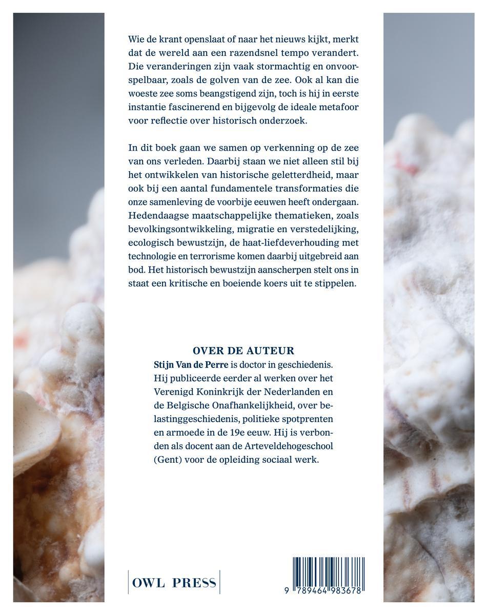 De zee van het verleden Een historische reflectie op een veranderende samenleving