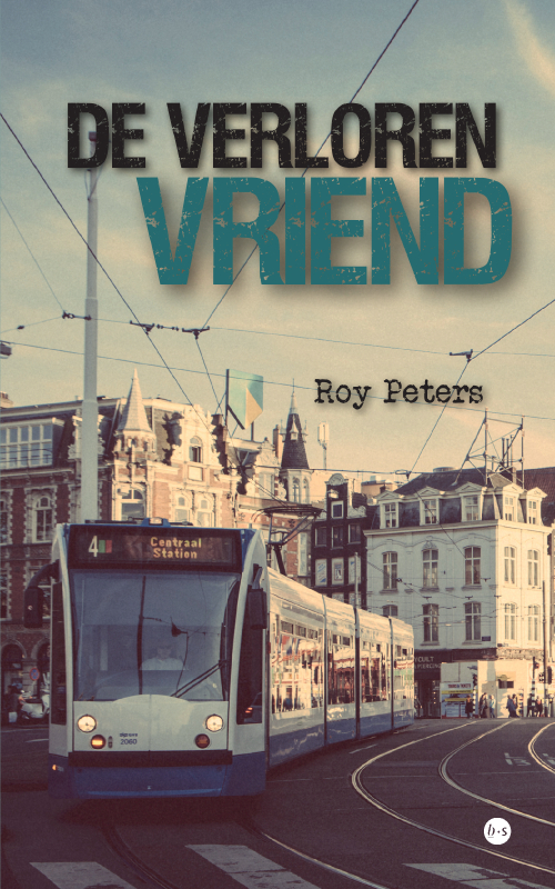 De verloren vriend De Andre van Dam-reeks