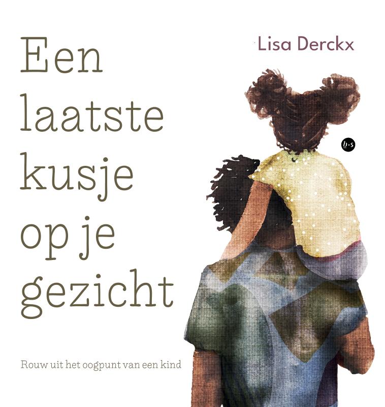 Een laatste kusje op je gezicht HARDCOVER