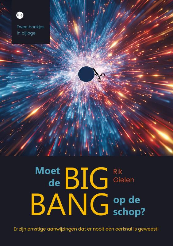 Moet de big bang op de schop?