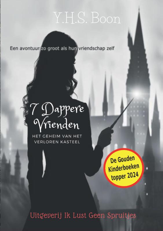 7 Dappere Vrienden