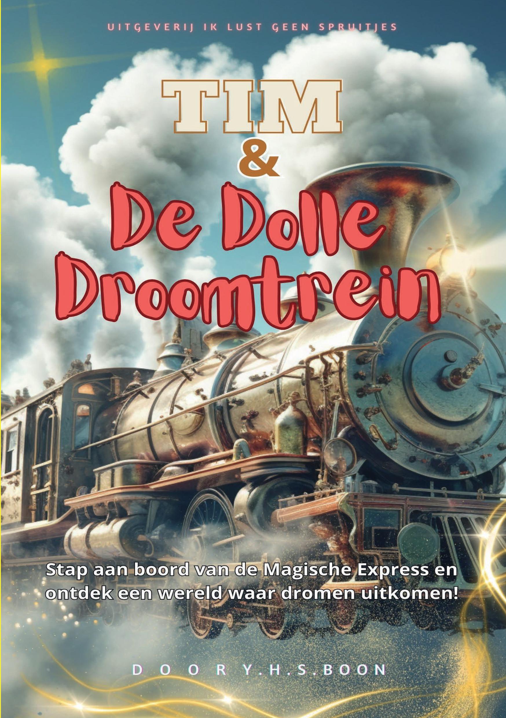 Tim & De Dolle Droomtrein
