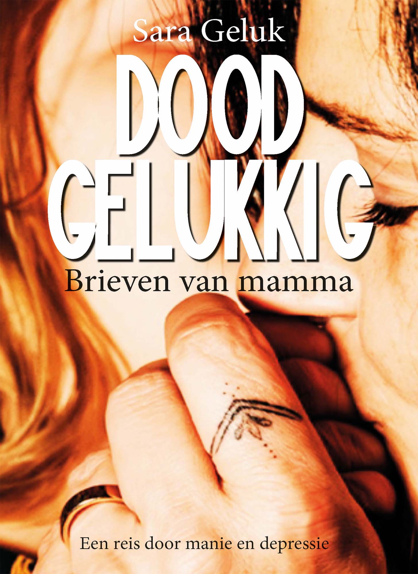 Doodgelukkig Brieven van mamma