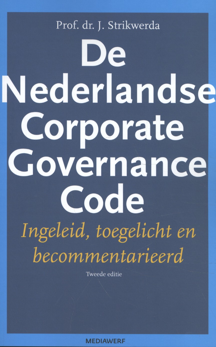 De Nederlandse Corporate Governance Code