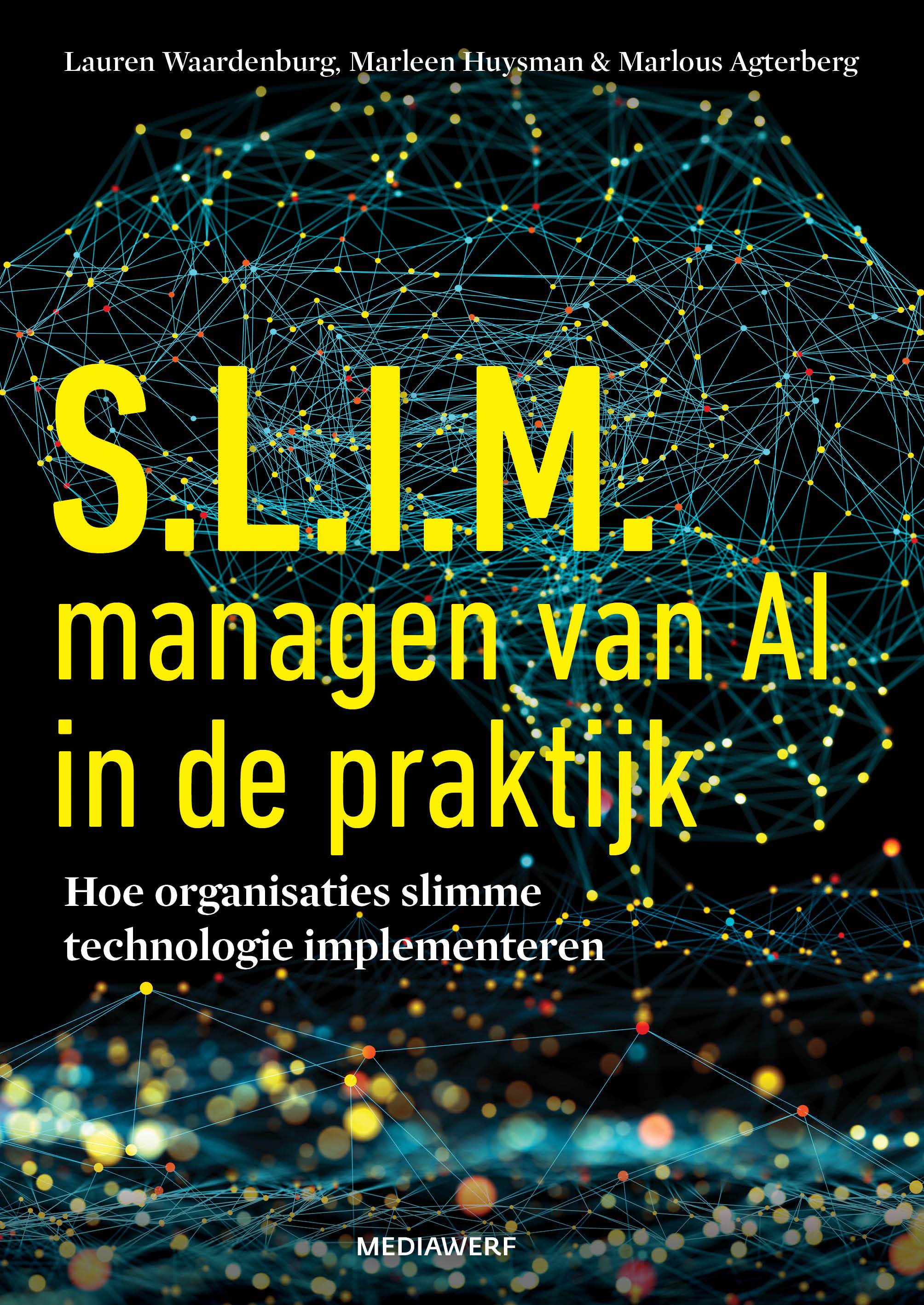 S.L.I.M. managen van AI in de praktijk