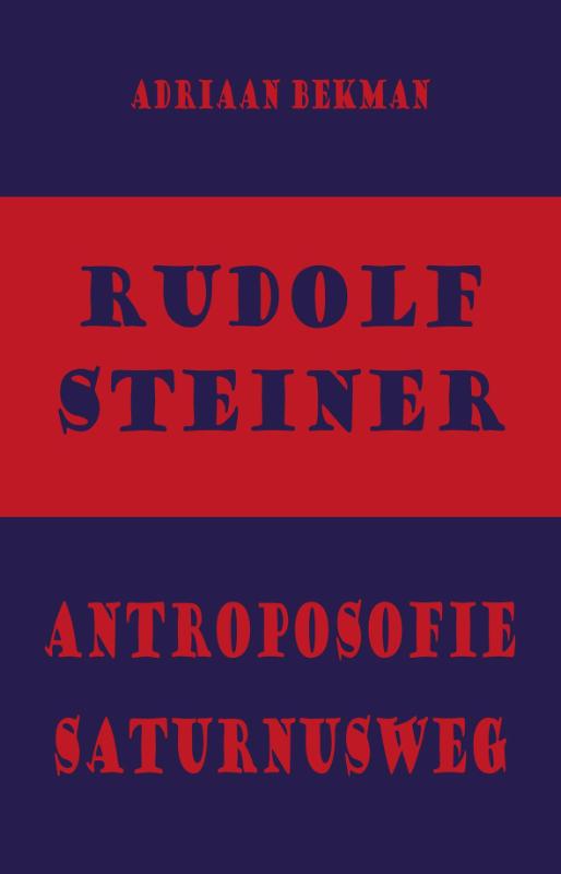 Rudolf Steiner - antroposofie - Saturnusweg
