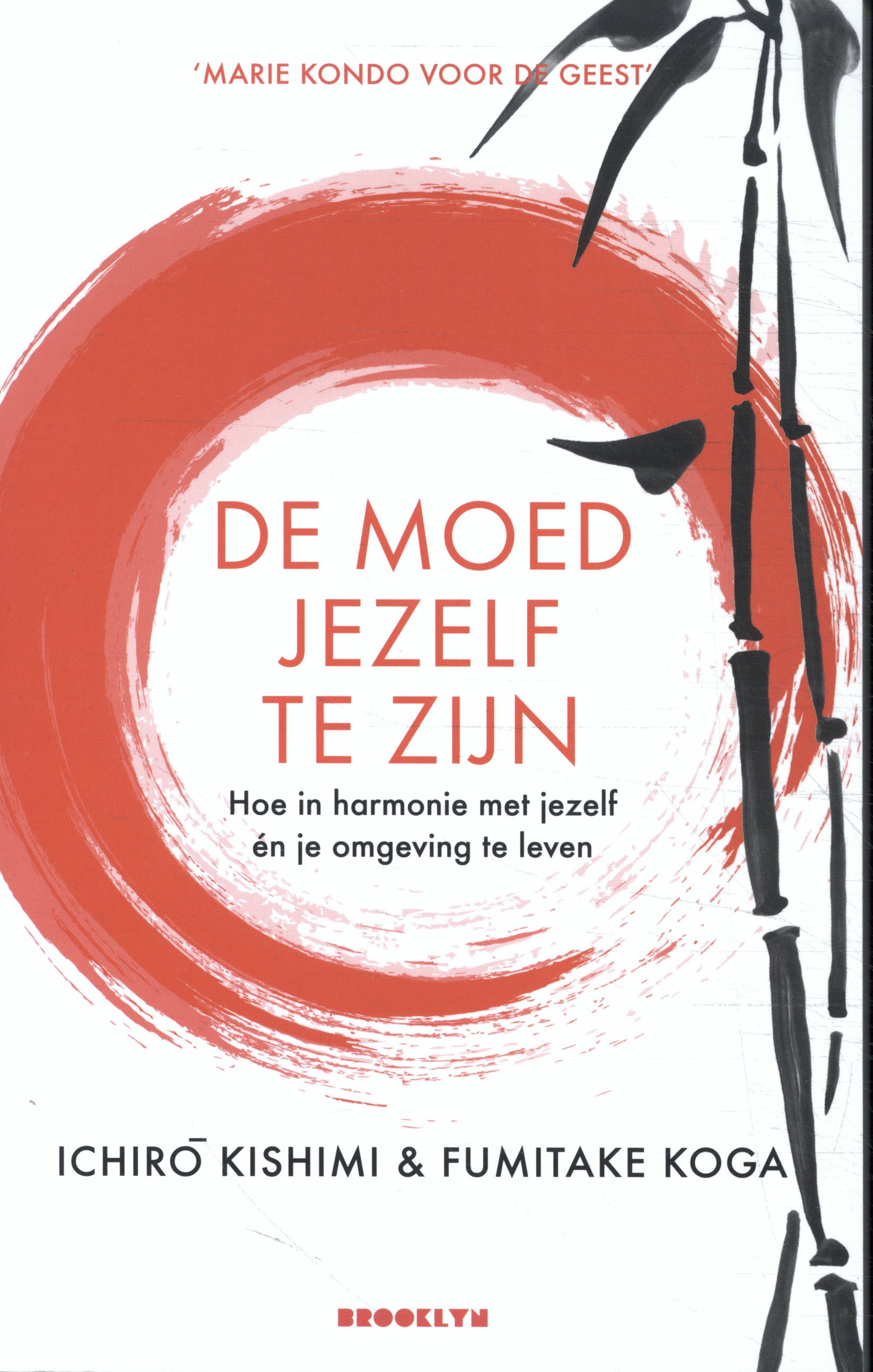 Het lef niet aardig te willen zijn 
