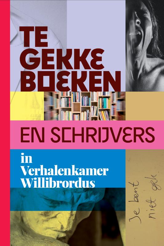 Te gekke boeken en schrijvers in Verhalenkamer Willibrordus