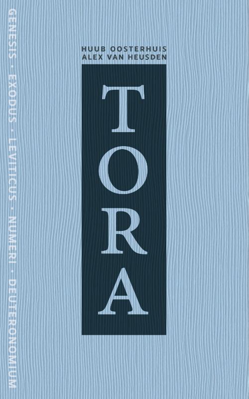 TORA | de vijf boeken van Mozes