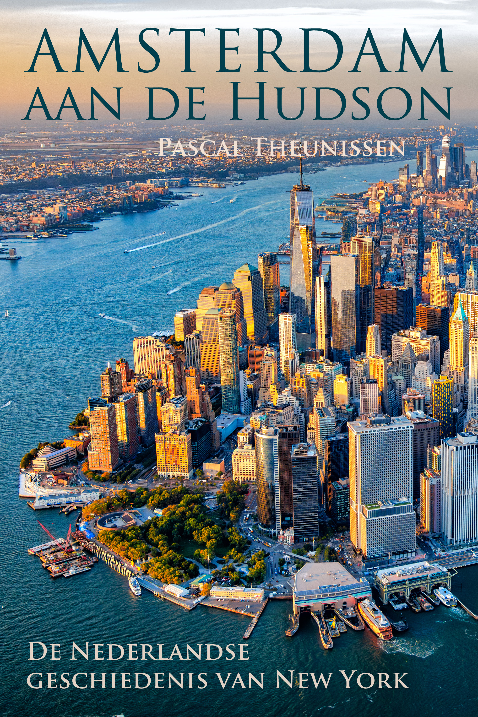 Amsterdam aan de Hudson De Nederlandse geschiedenis van New York
